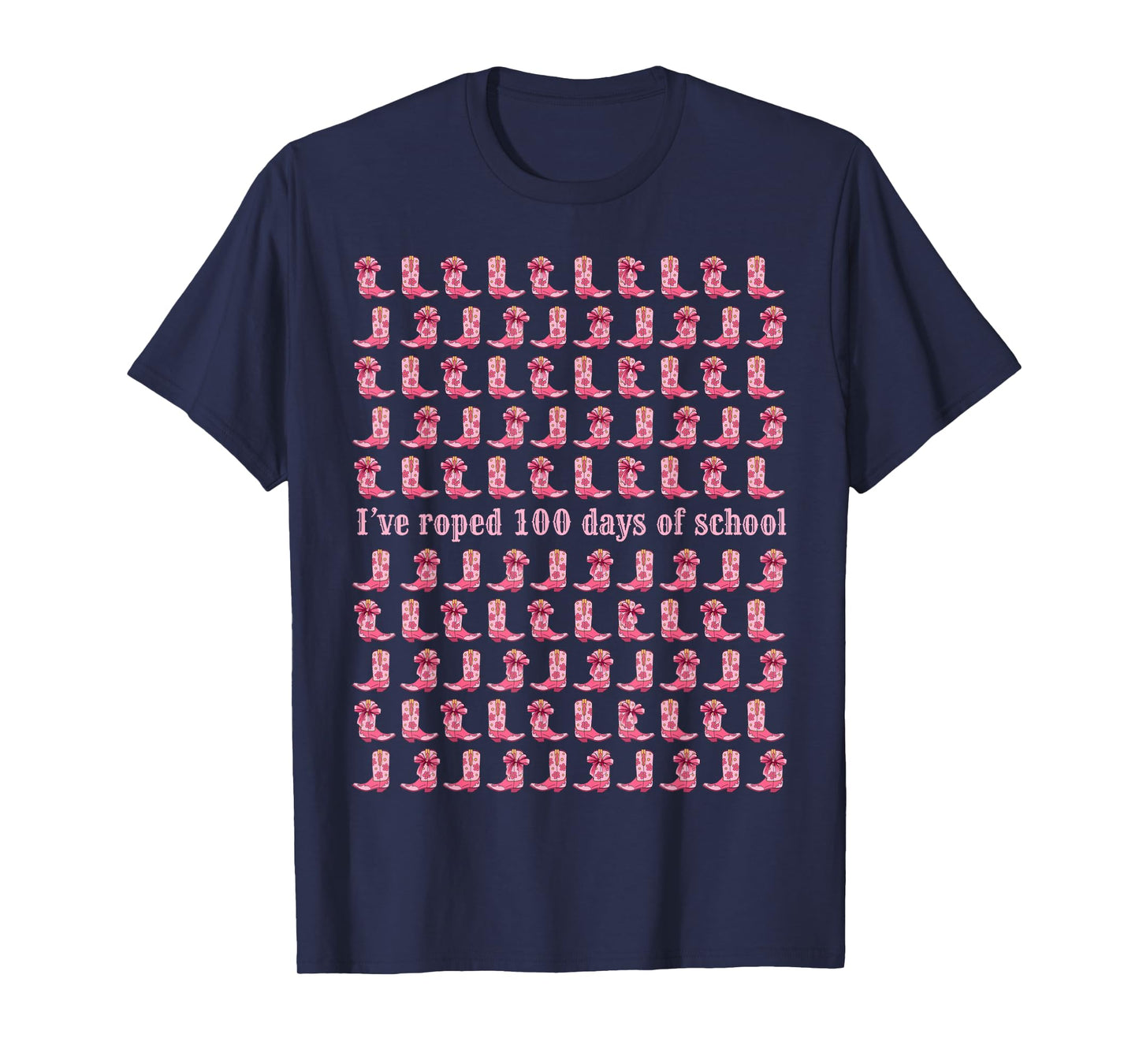 I've Roped 100 Days of School Pink Cowboy Boots Coquette T-Shirt