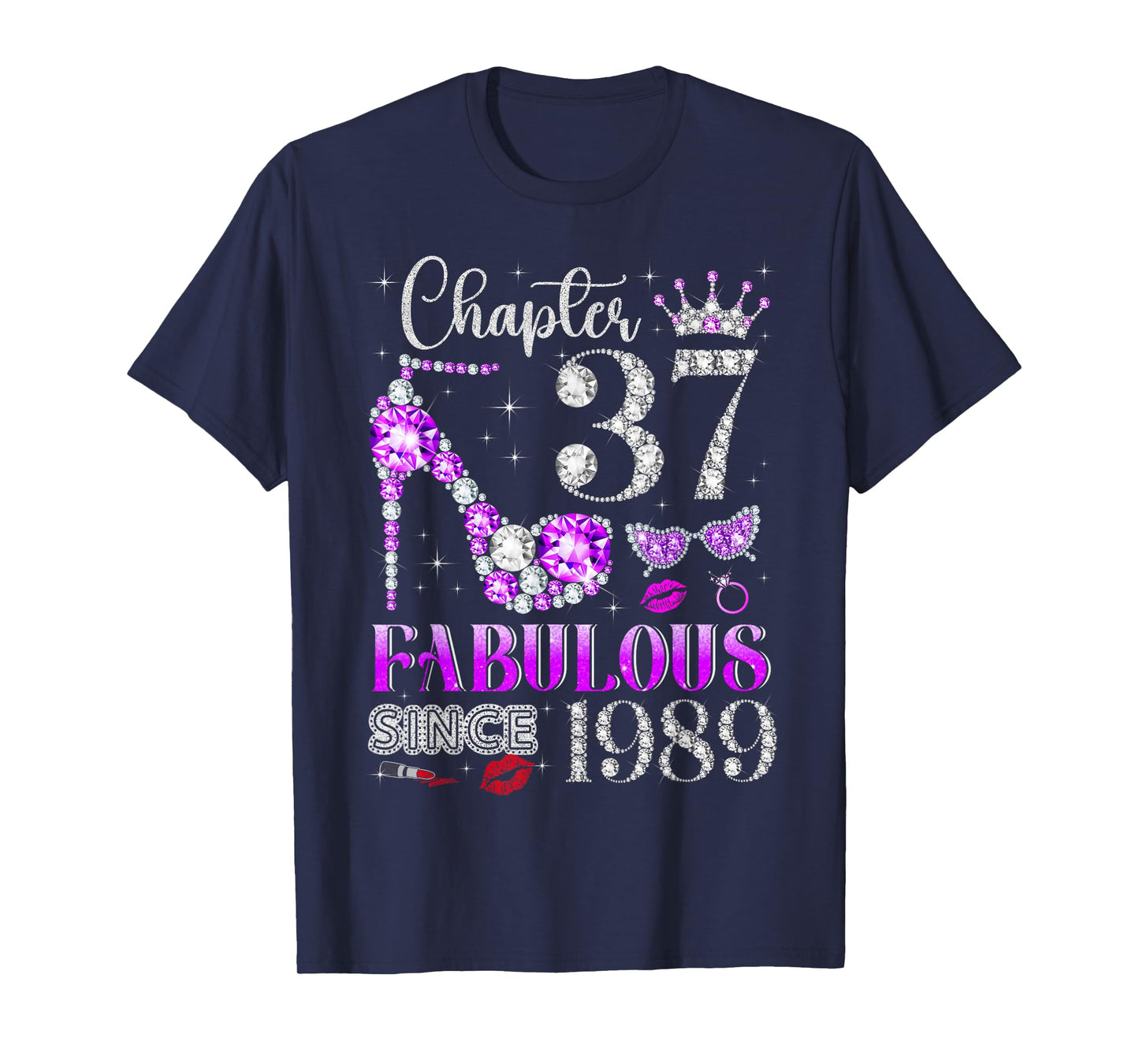 Chapter 37 Fabulous Since 1989 37Th Birthday Ladies Girls T-Shirt