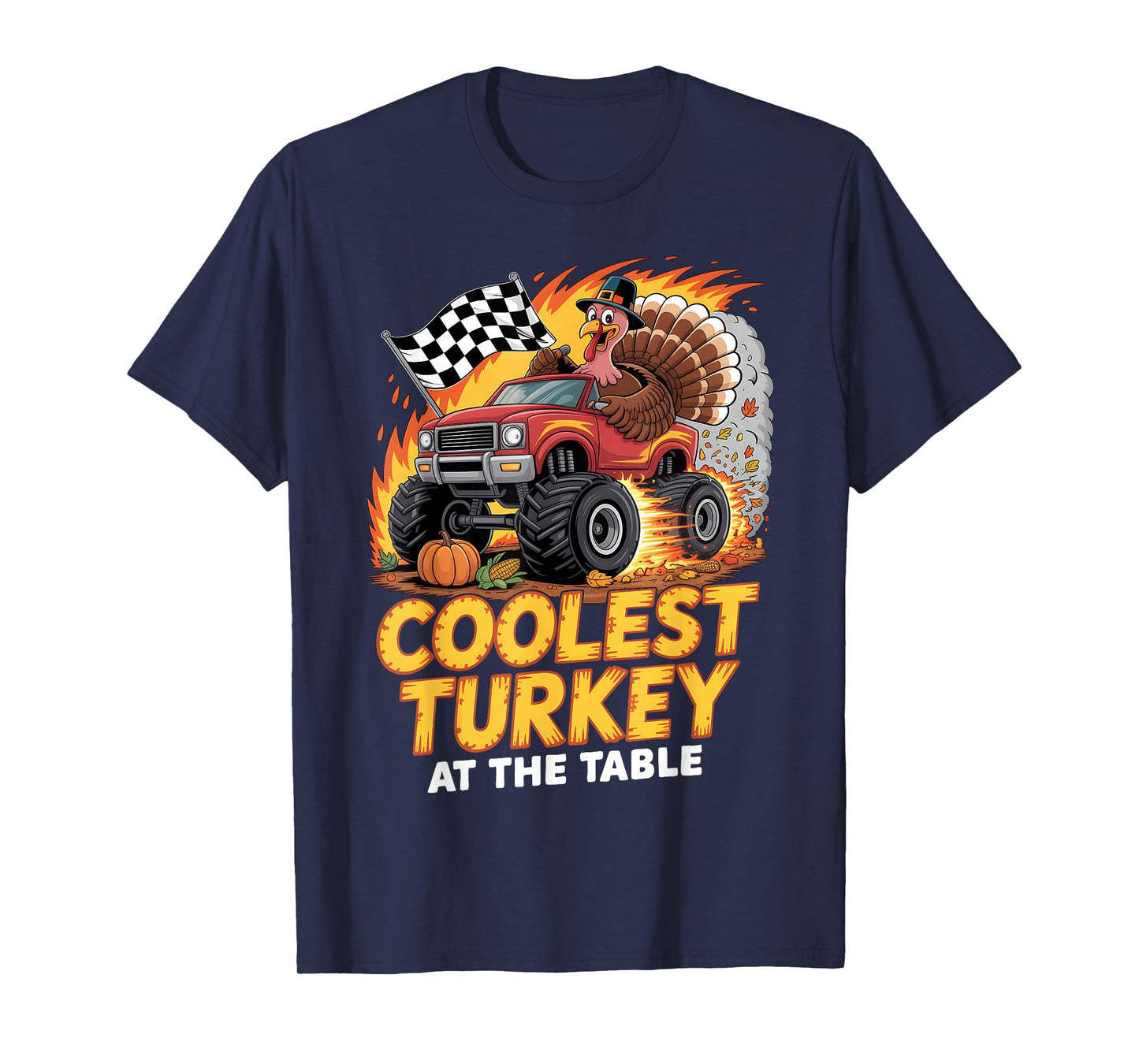 Coolest Turkey at Table Monster Truck Turkey Thanksgiving T-Shirt