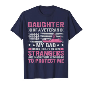Daughter of A Veteran US Veteran Dad Daughter Veteran Day T-Shirt