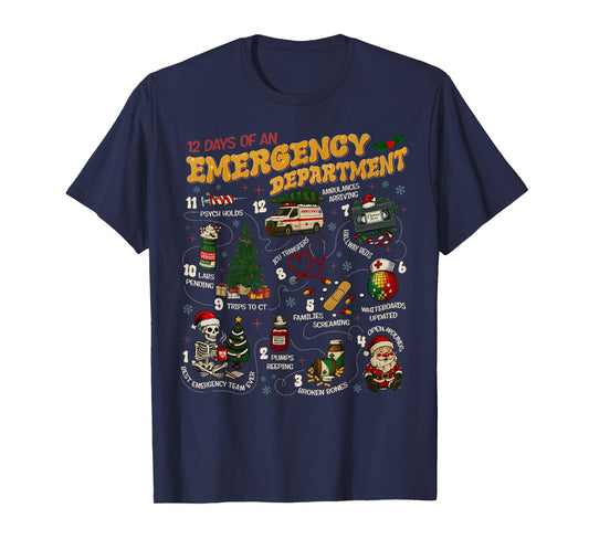 12 Days of an Emergency Department ER ED Nurse Christmas T-Shirt