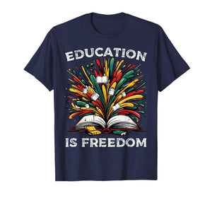 Black History Book Education Freedom Teacher Women Men Kids T-Shirt
