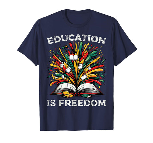 Black History Book Education Freedom Teacher Women Men Kids T-Shirt
