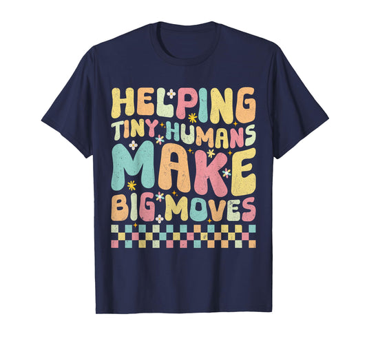 Teaching Groovy Helping Tiny Human Do Big Things Teacher T-Shirt