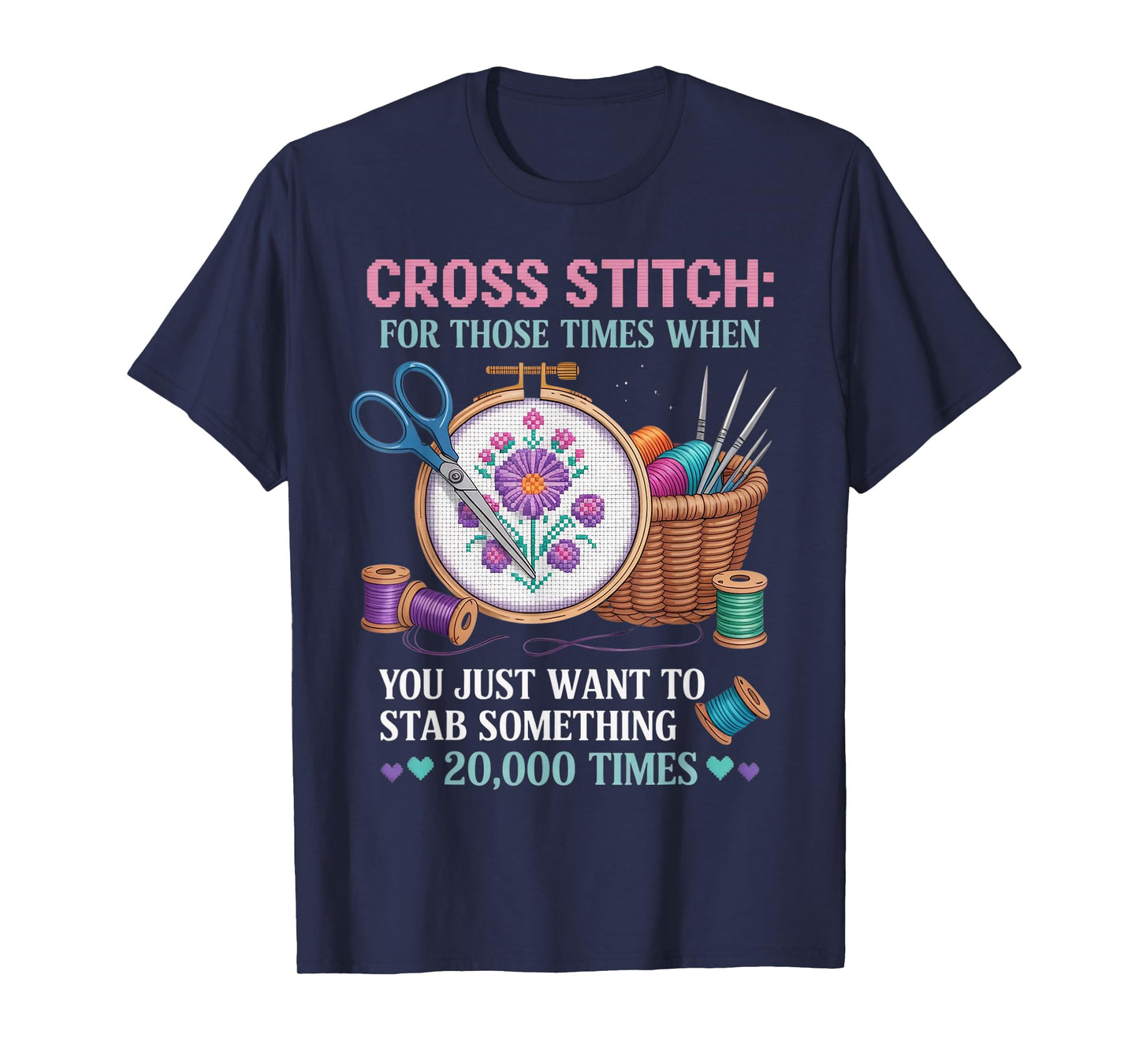 Stitcher Quilts Crocheting Funny Cross Stitch T-Shirt