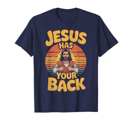 Jesus Has Your Back Retro Christian Men Women Kids T-Shirt