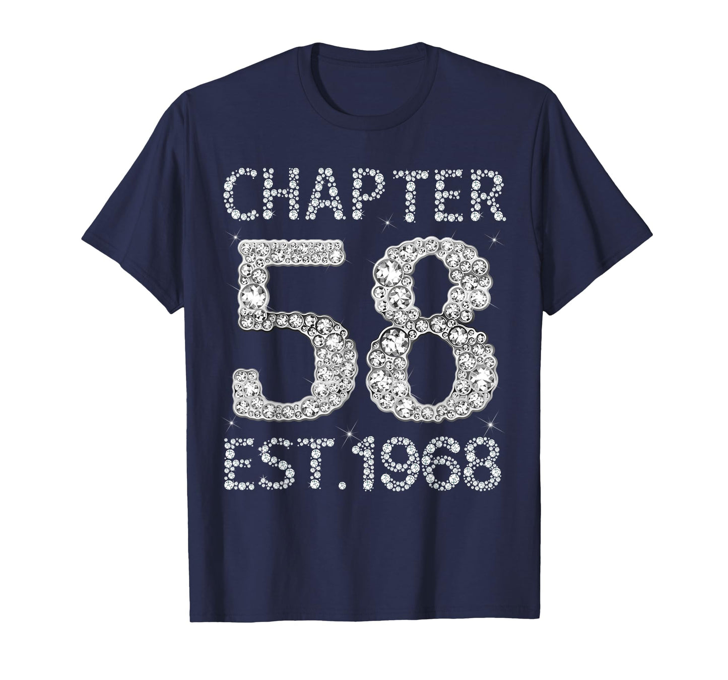 Chapter 58 EST 1968 Happy 58Th Birthday Gift for Him Her T-Shirt