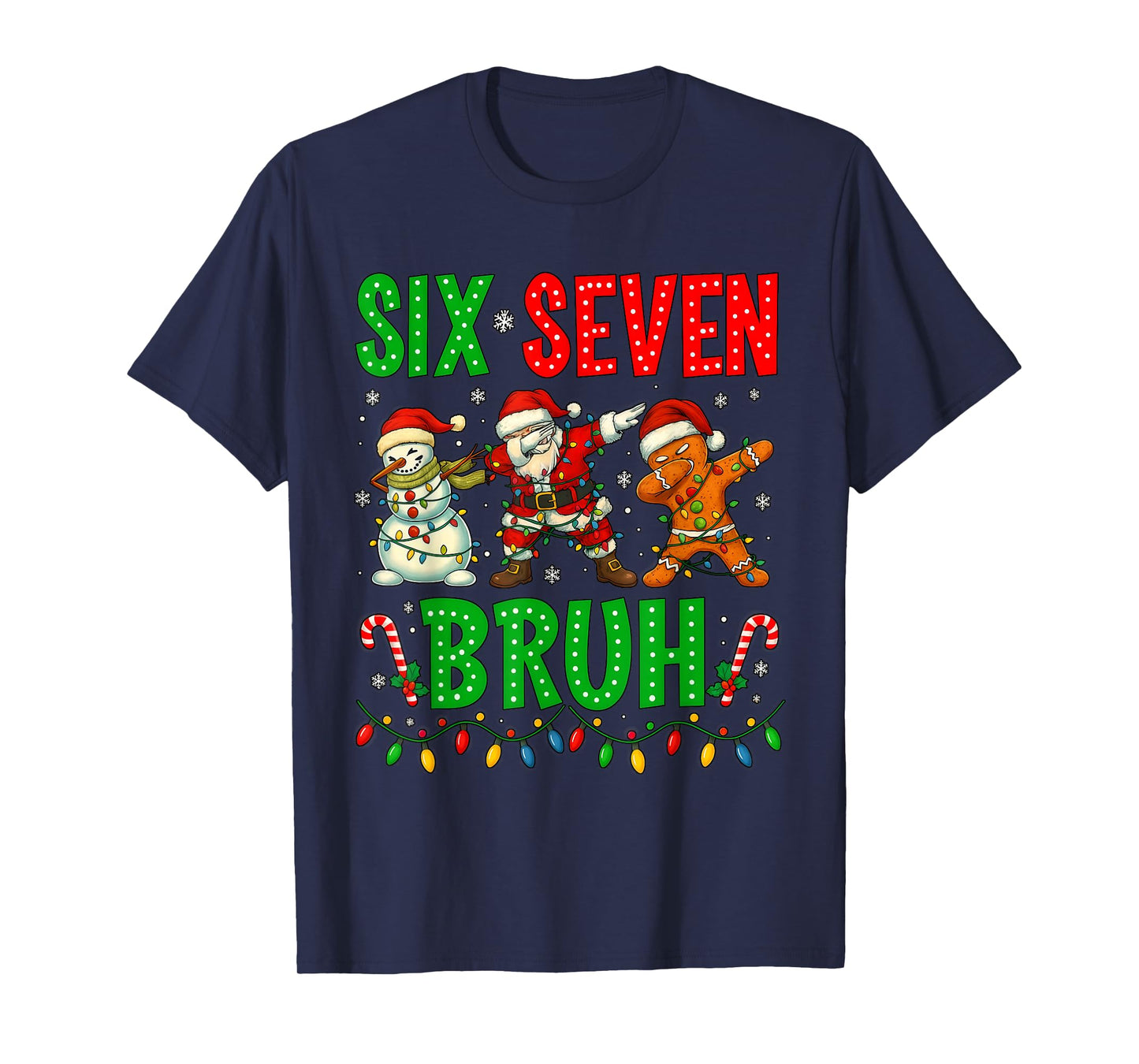 Six Seven 6 7 Meme Dabbing Santa Gingerbread Christmas Bruh T-Shirt