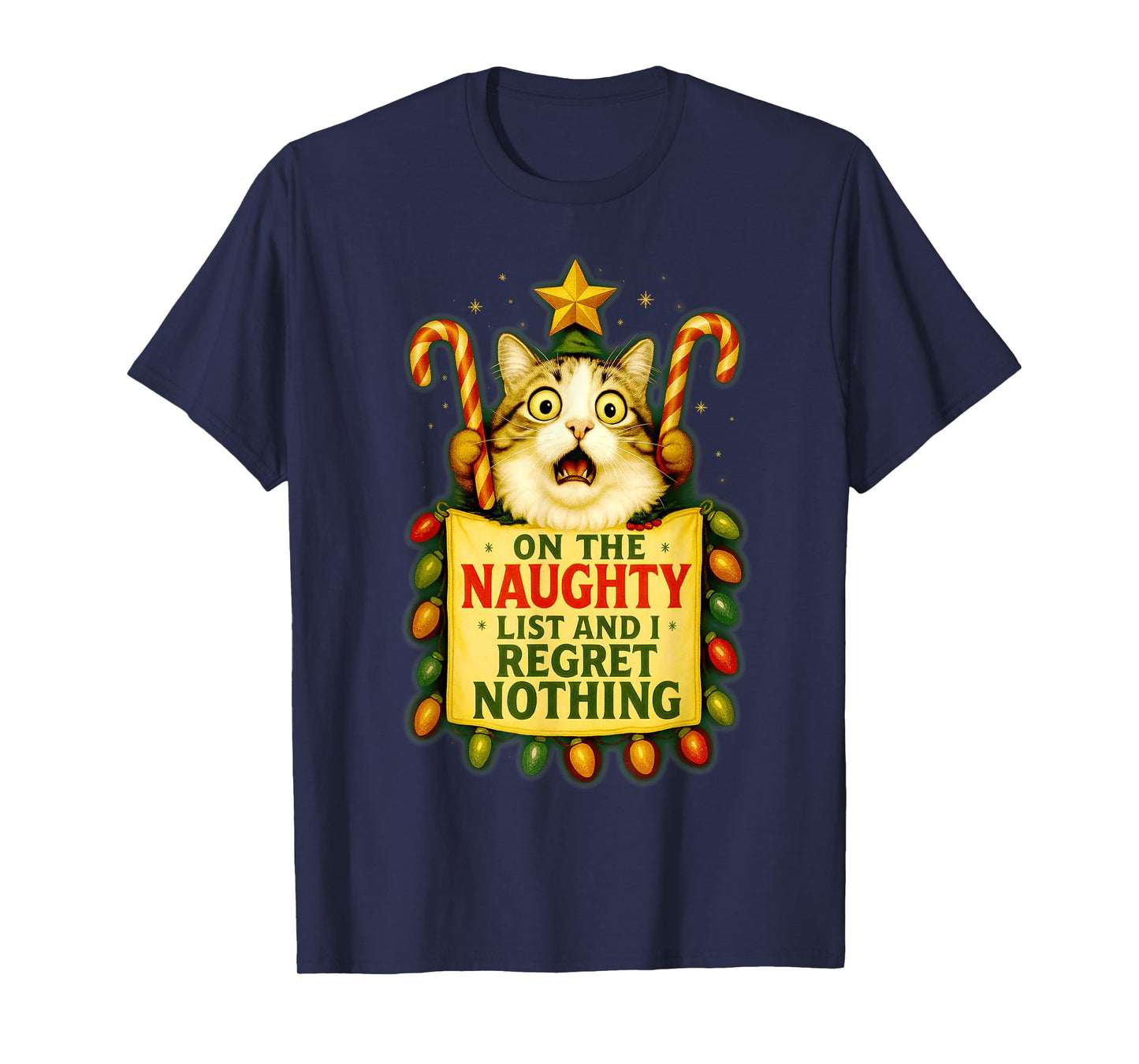 On The Naughty List I Regret Nothing Christmas Cat Lovers T-Shirt
