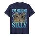 Funny Saying Cat Lover I'm Feeling Silly Cat Meme Humor T-Shirt