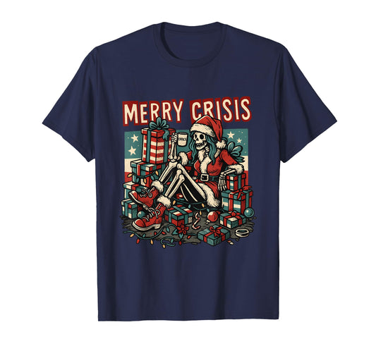 Merry Crisis Skeleton Funny Holiday T-Shirt