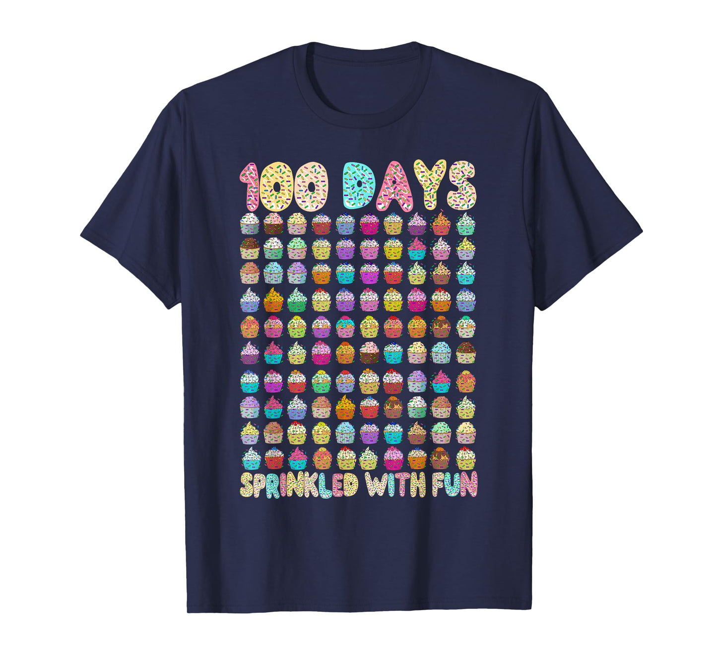 100 Days Sprinkled with Fun Cupcake 100th Day of School Girl T-Shirt