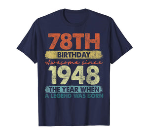 78 Year Old Gifts Vintage 1948 Limited Edition 78th Birthday T-Shirt