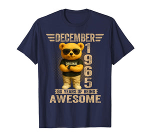60 Year Old December 1965 Teddy Bear 60th Birthday Men Women T-Shirt