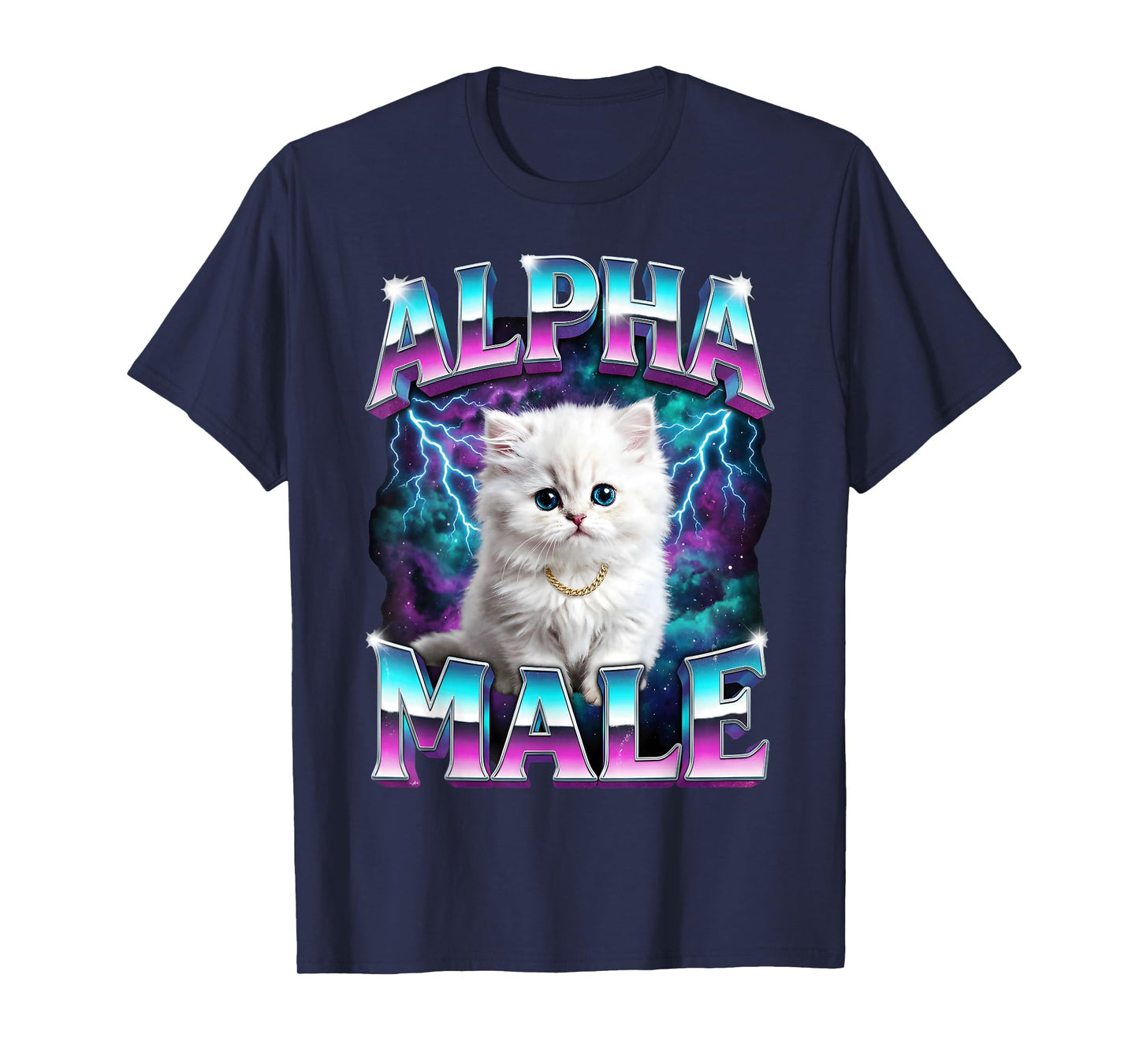 Alpha Male Cat Kitten Funny for Men Women T-Shirt