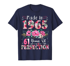 61 Year Old Made in 1965 Floral 61th Birthday Women T-Shirt