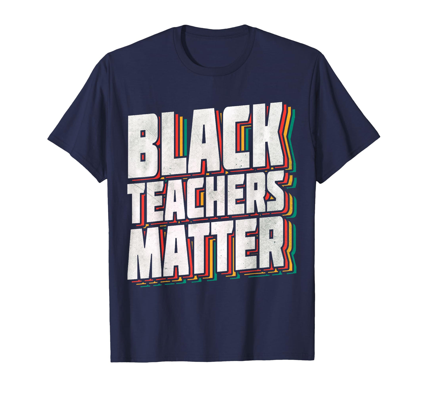 Black Teachers Matter Educators Black History Month BLM T-Shirt