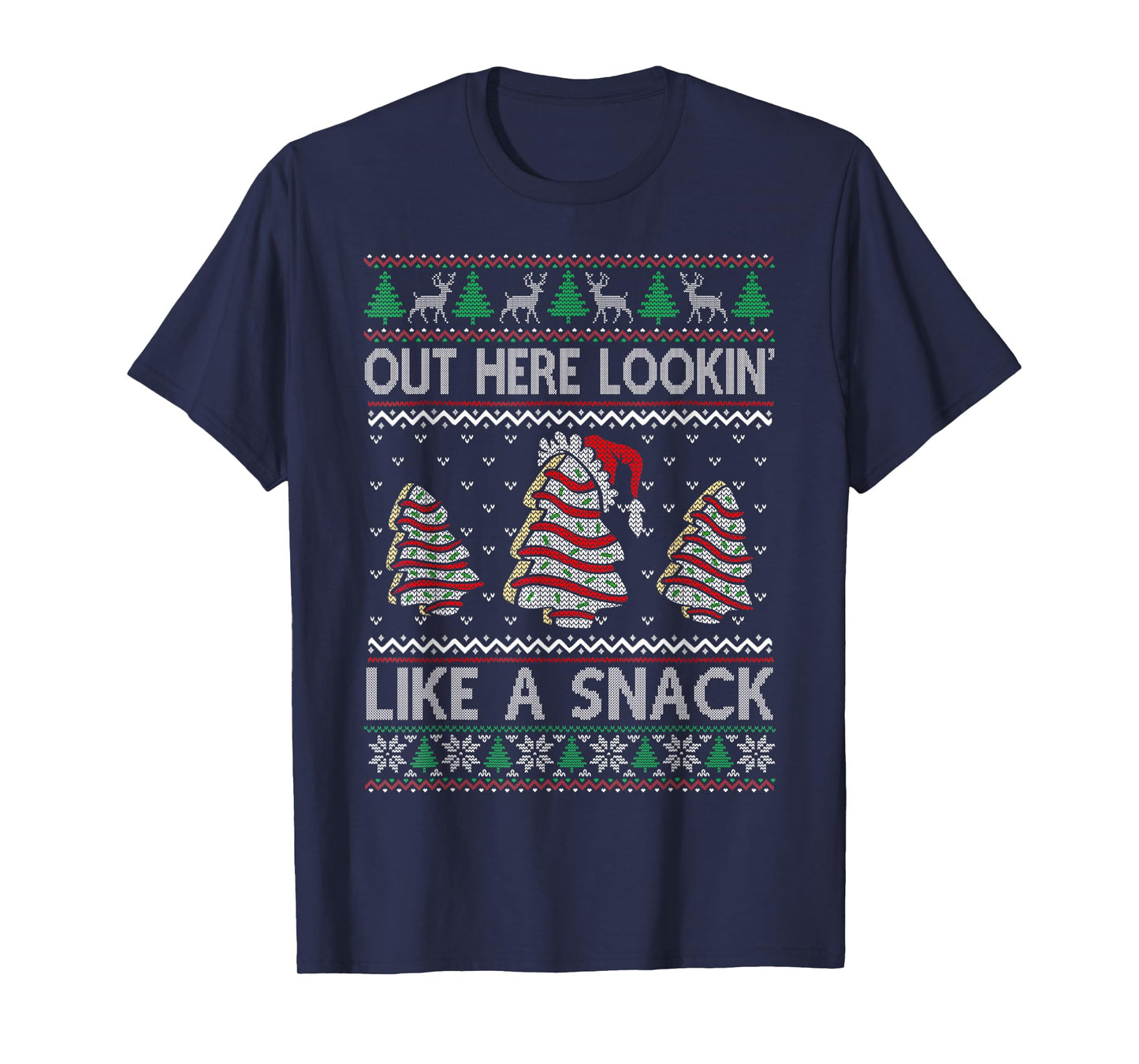 Out Here Lookin' Like A Snack Christmas Cakes Debbie Becky T-Shirt