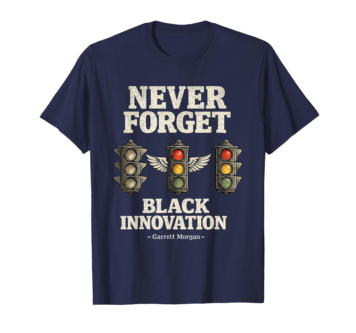 Never Forget Black Innovation Traffic Signal Black History T-Shirt