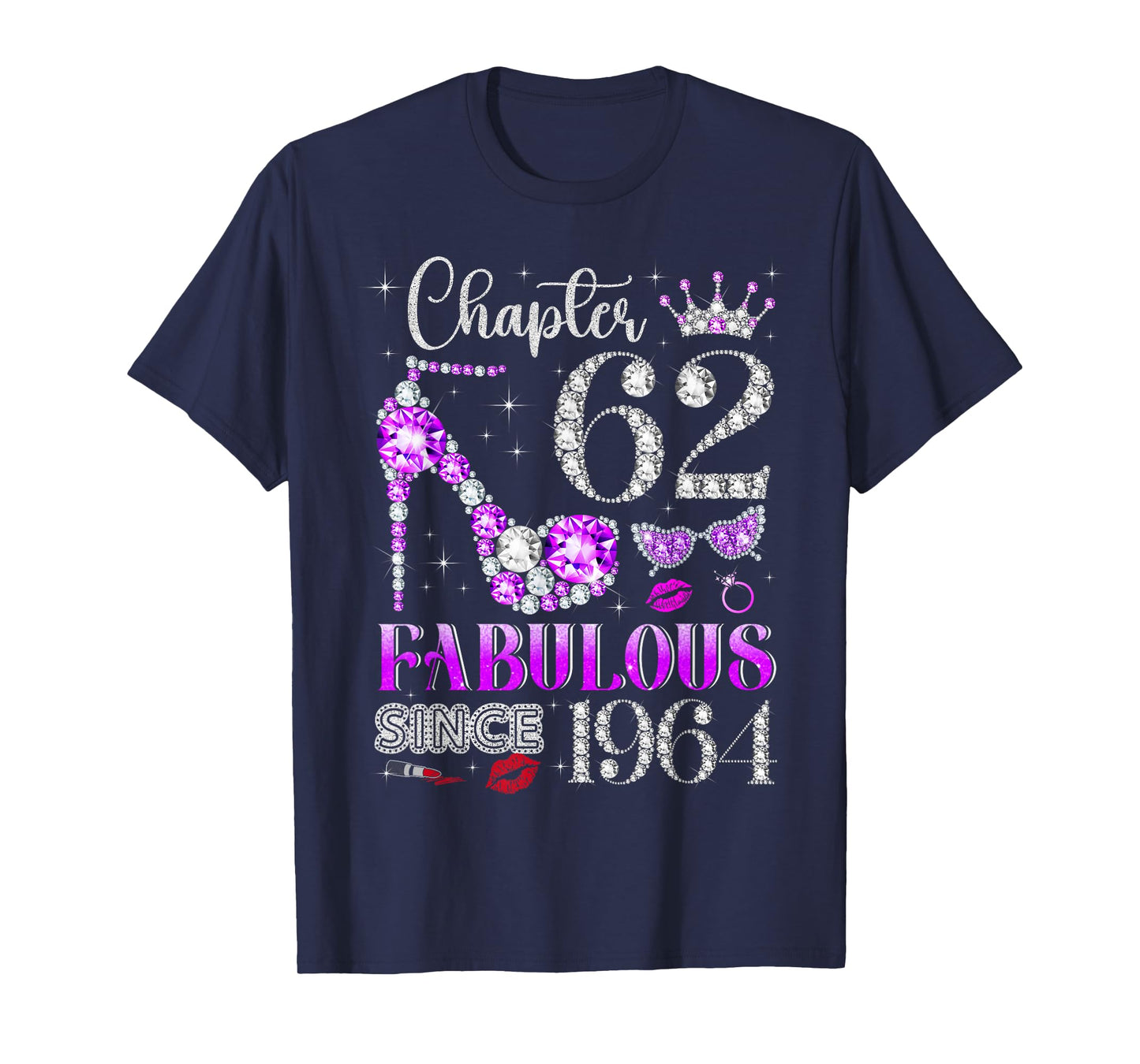 Chapter 62 Fabulous Since 1964 62nd Birthday Ladies Girls T-Shirt