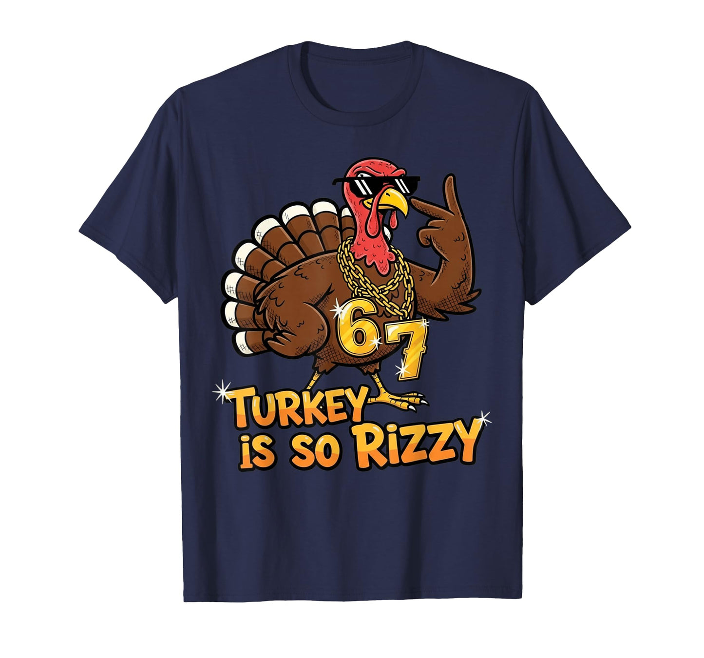 Funny Turkey is So Rizzy Thanksgiving Meme 67 T-Shirt