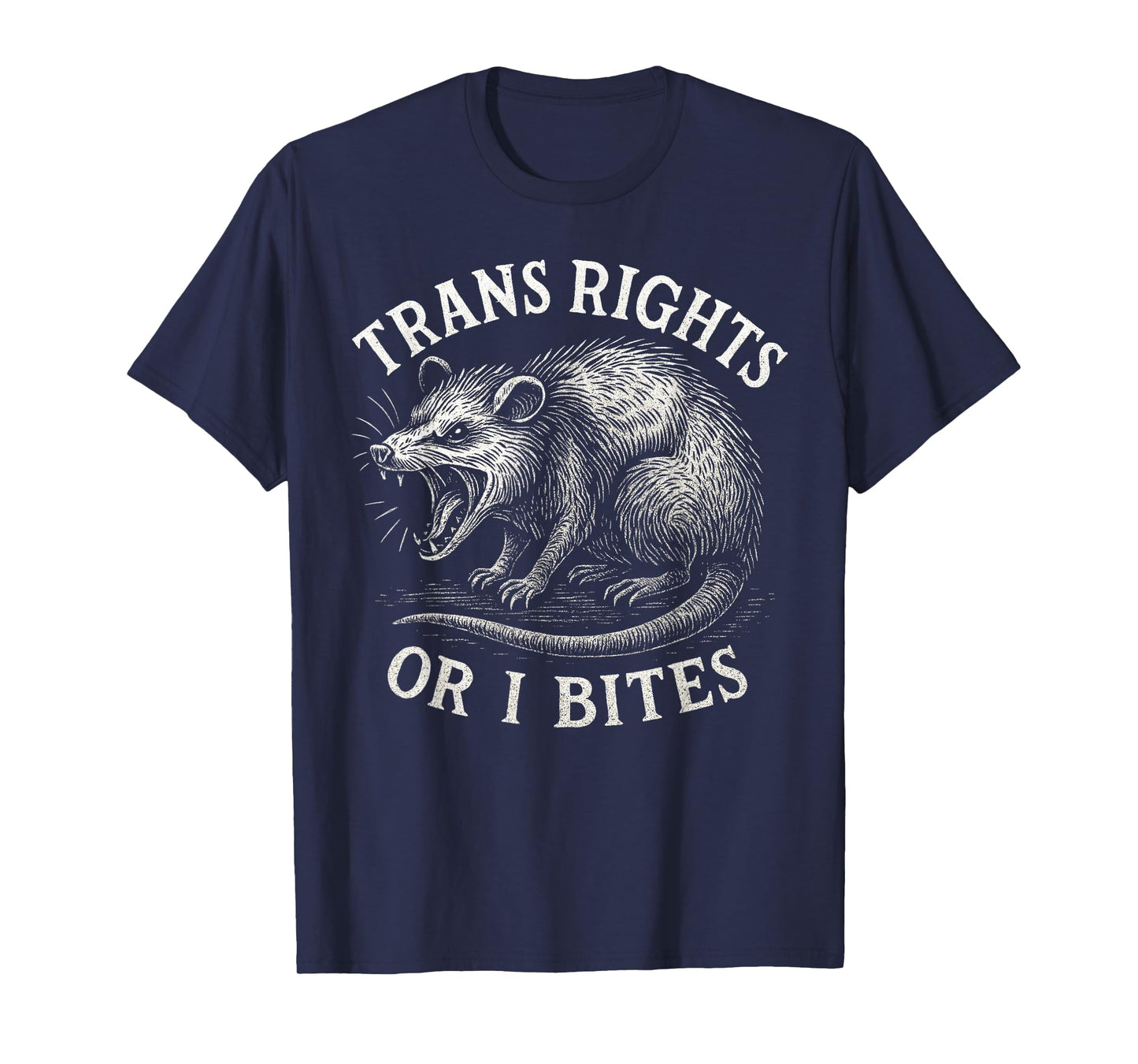 Trans Rights Or I Bites Funny Transgender Possum LGBT Pride T-Shirt