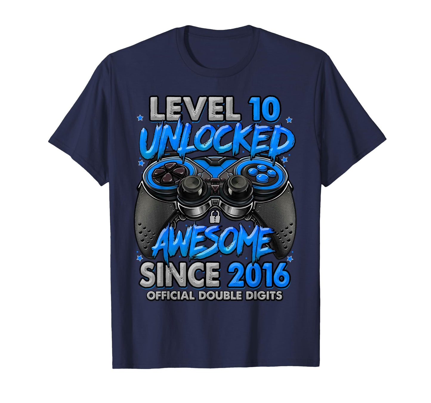 Level 10 Unlocked Awesome Since 2016 10th Birthday Gaming T-Shirt
