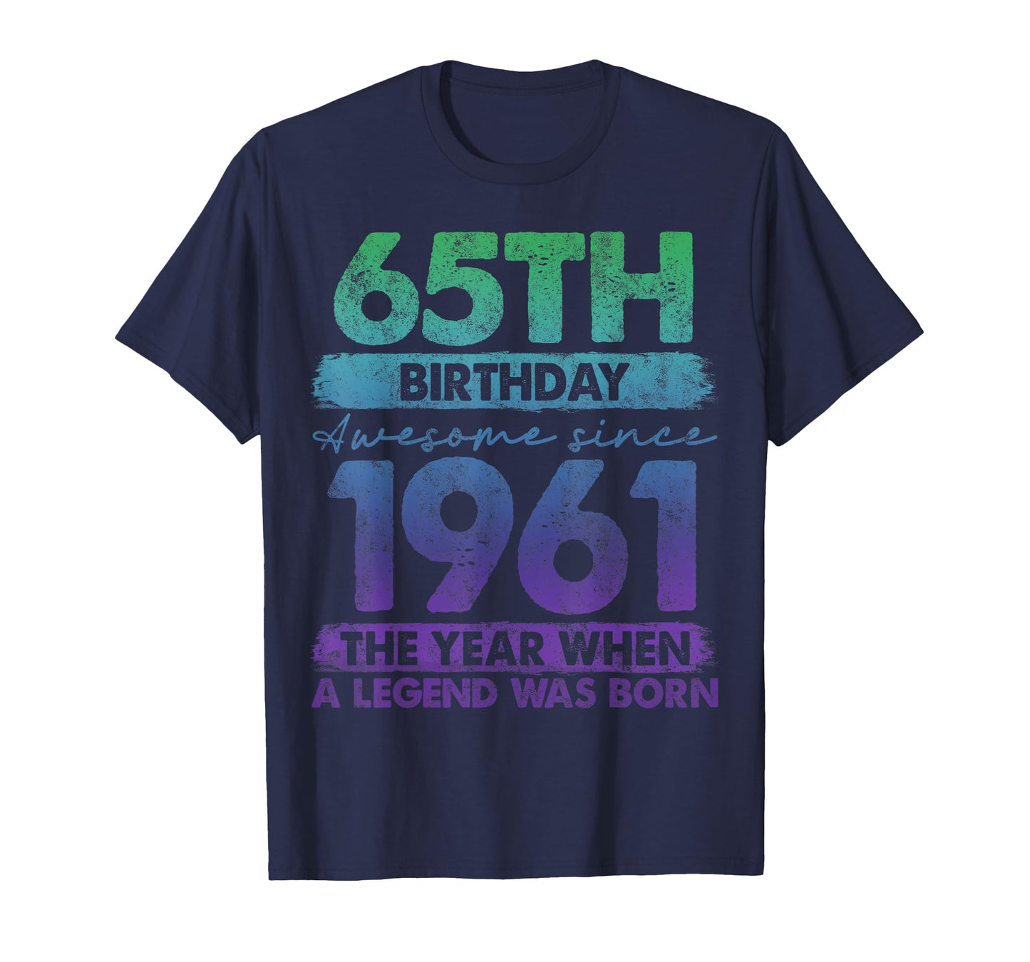 65 Year Old Gifts Vintage 1961 Limited Edition 65th Birthday T-Shirt