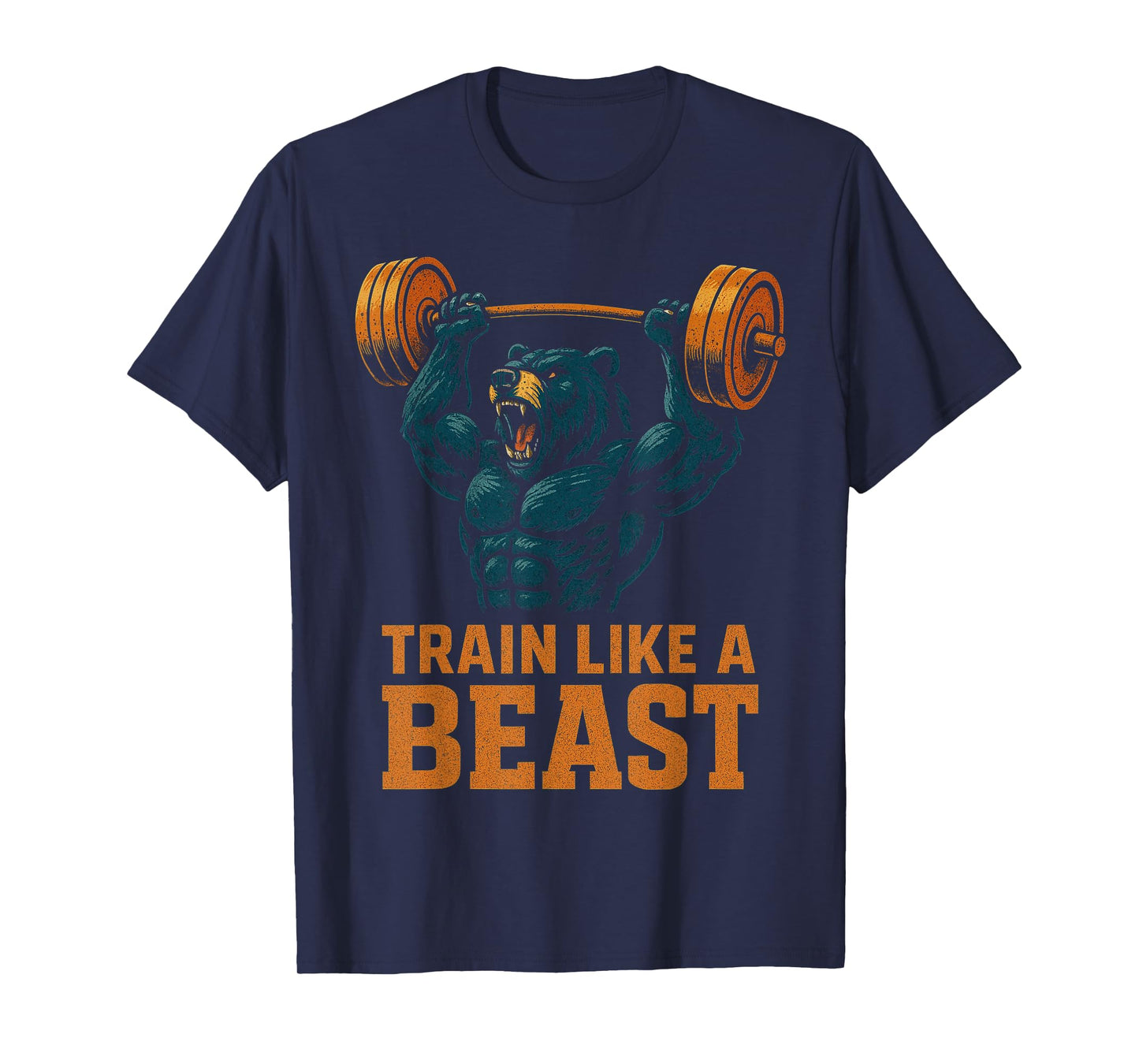 Train Like A Beast Bear Lifting Weights T-Shirt