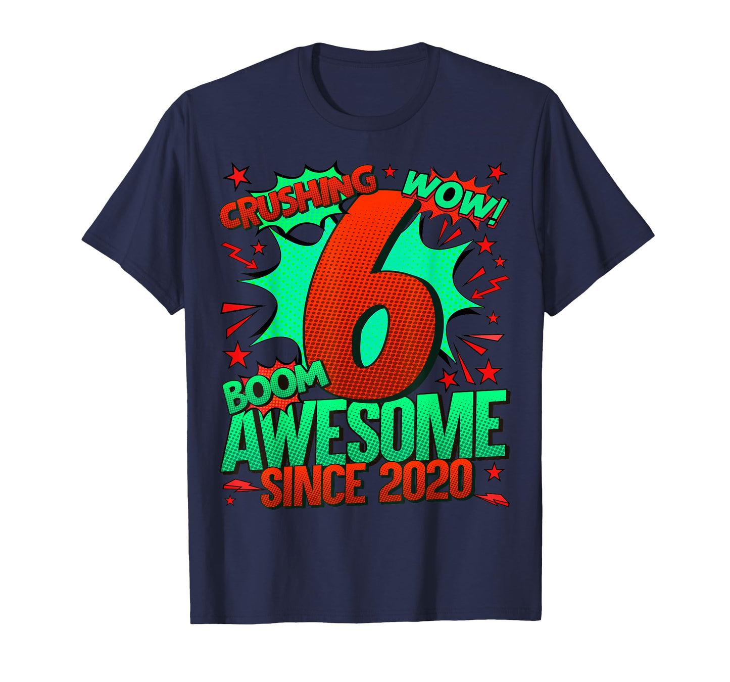 6 Year Old Gifts for Boys 6th Birthday Boy 6 Year Old Boy T-Shirt
