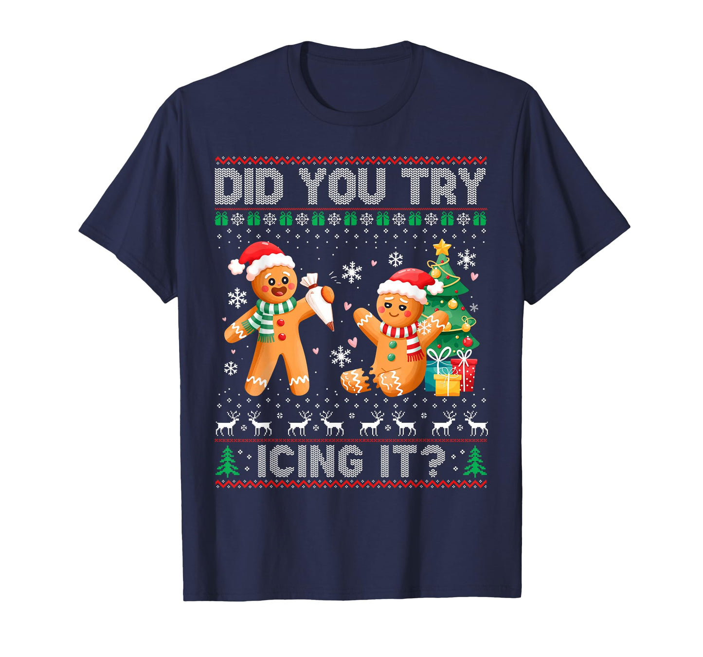 Have You Tried Icing It Funny Xmas Nurse Gingerbread NICU T-Shirt