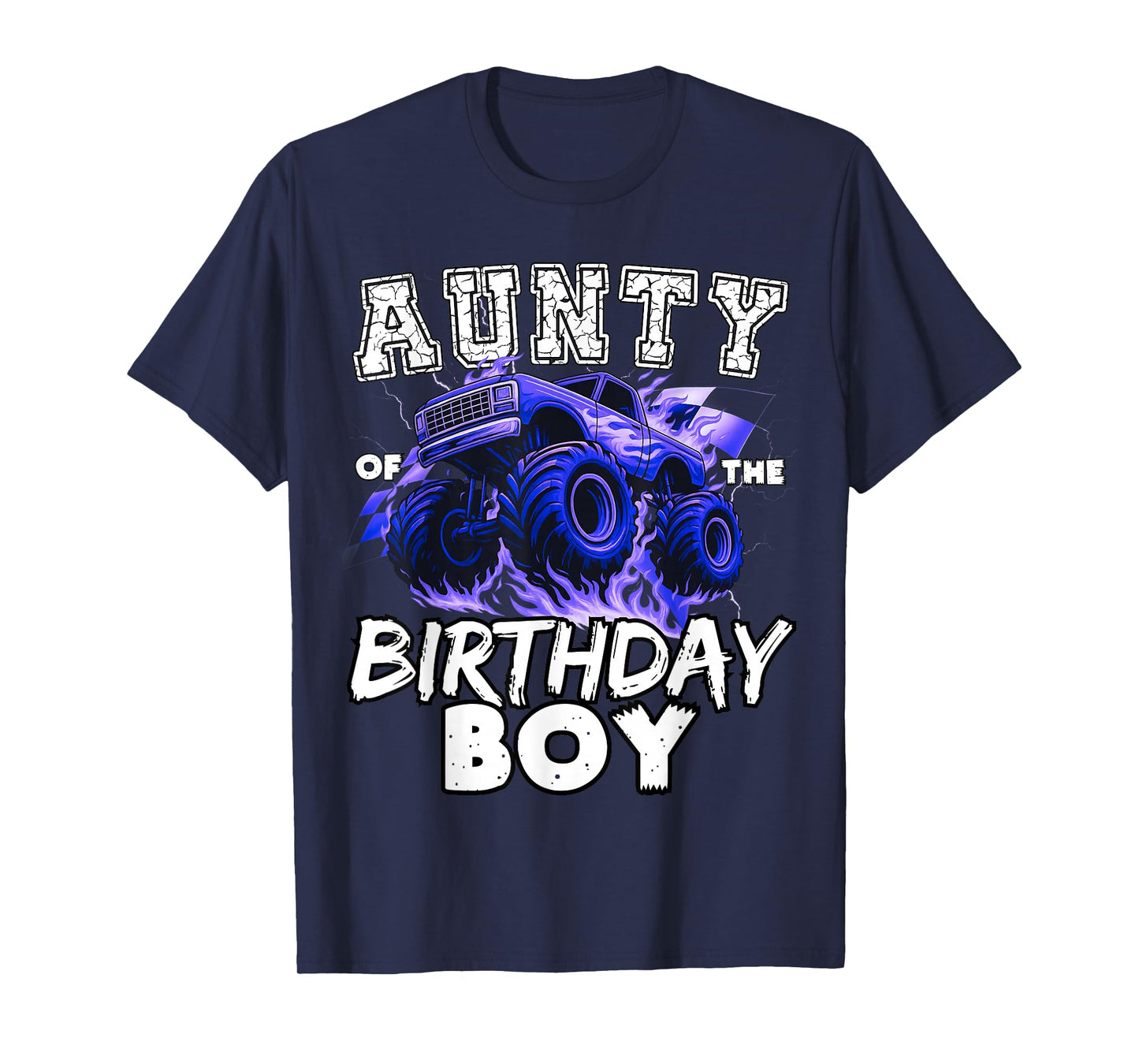 Aunty of The Birthday Boy Monster Truck Family Matching T-Shirt