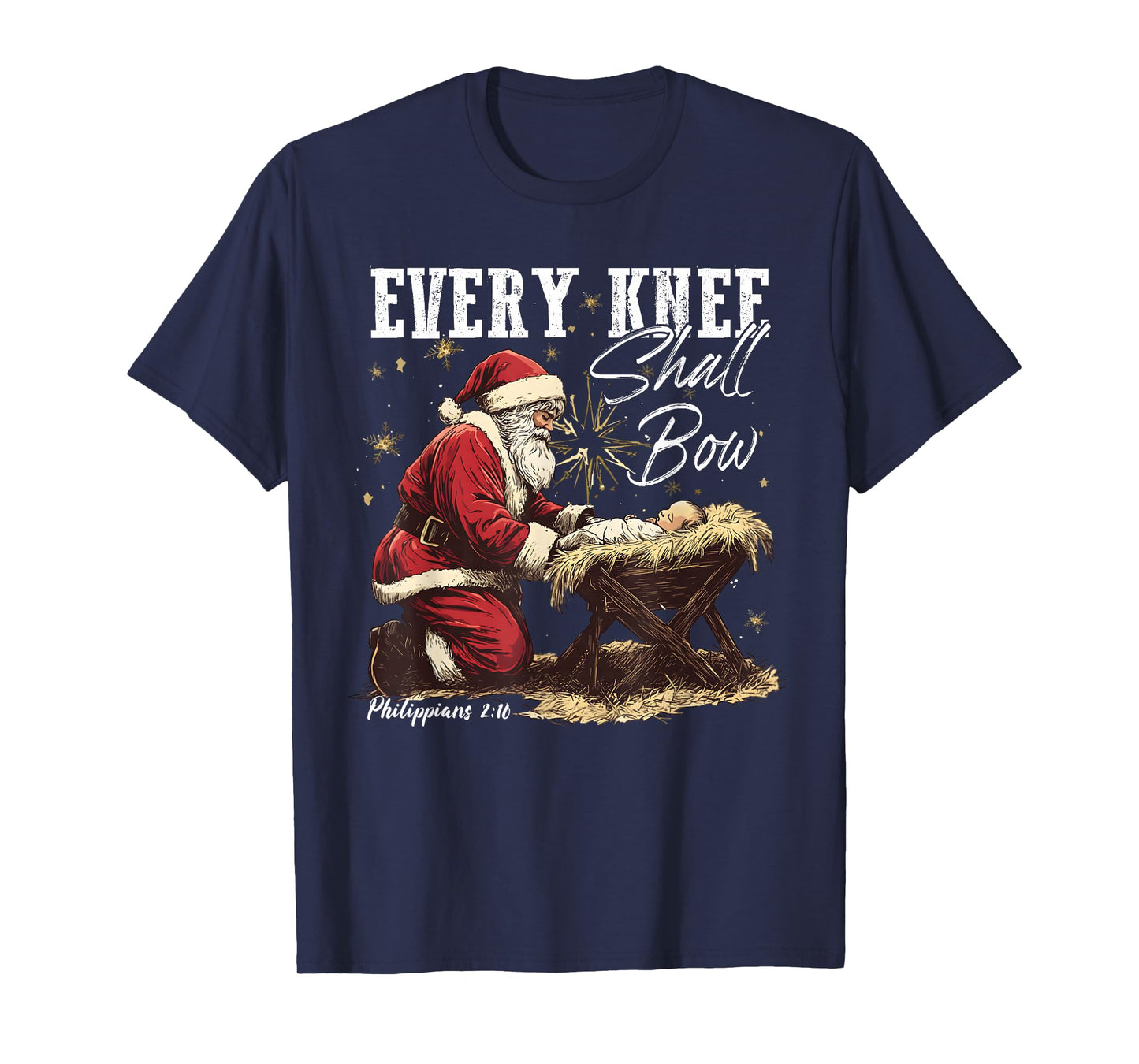 Every Knee Shall Bow Santa Christmas Nativity Scene Xmas T-Shirt