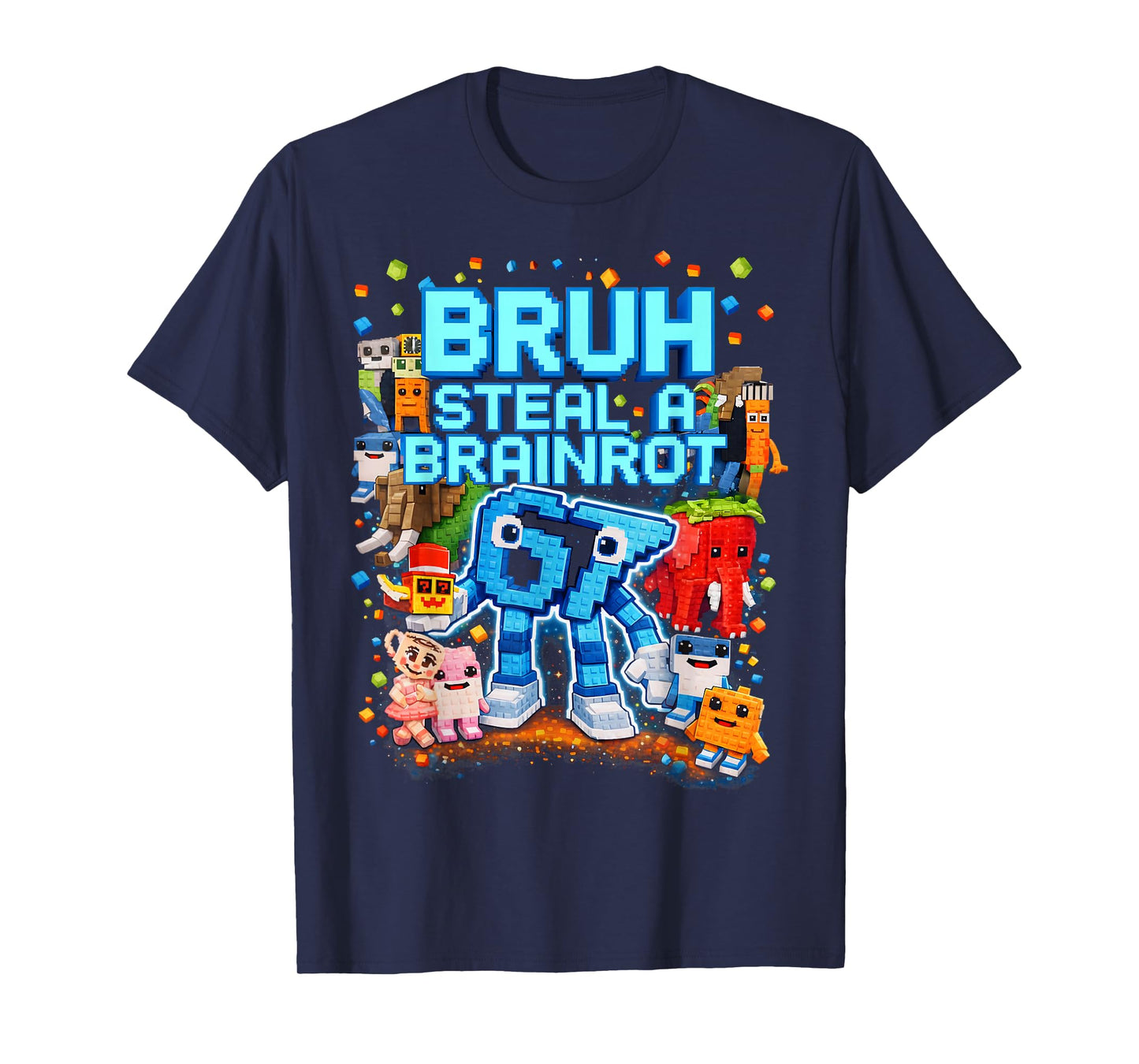 Bruh Steal A Brainrot Funny Gaming Meme Gift for Men Kid Boy T-Shirt
