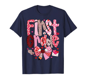 First Grade Teacher Valentine Design for Classroom Fun T-Shirt
