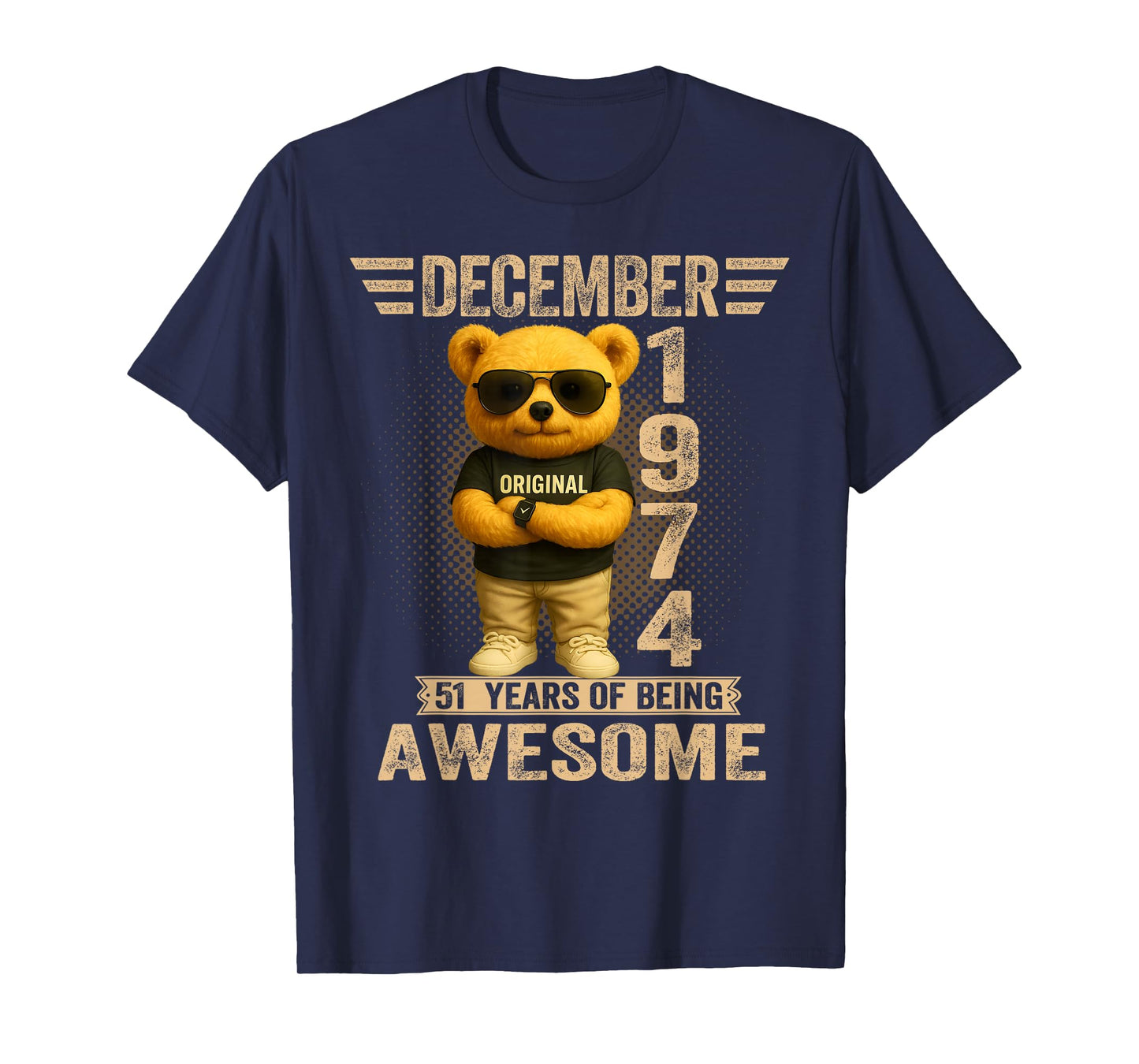 51 Year Old December 1974 Teddy Bear 51st Birthday Men Women T-Shirt