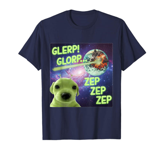 Alien Dog Meme GLERP GLORP Funny Space Laser Gift Men Women T-Shirt