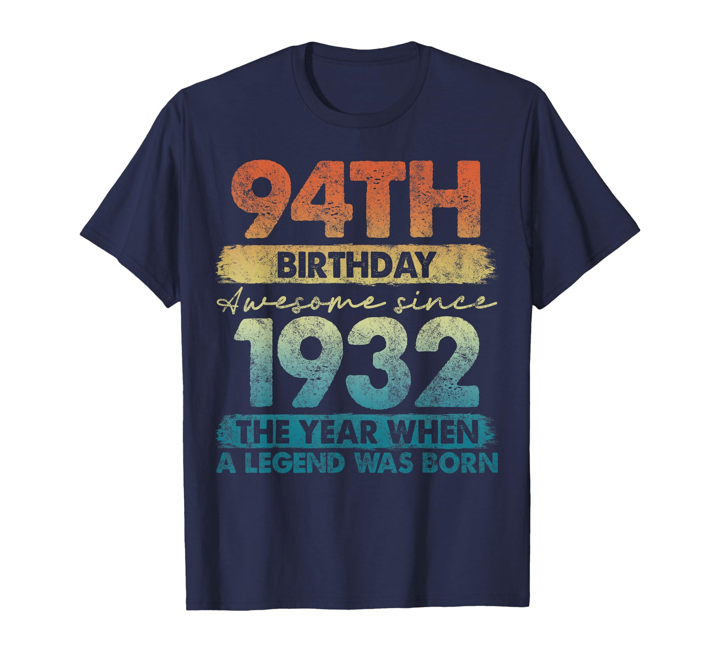 94 Year Old Gifts Vintage 1932 Limited Edition 94th Birthday T-Shirt