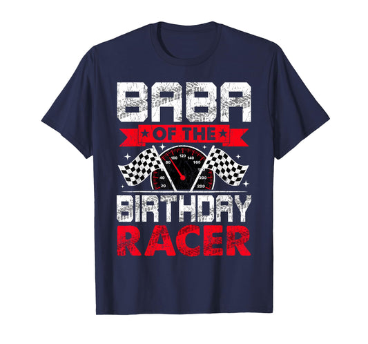 Baba of The Birthday Racer Bday Racing Car Family T-Shirt