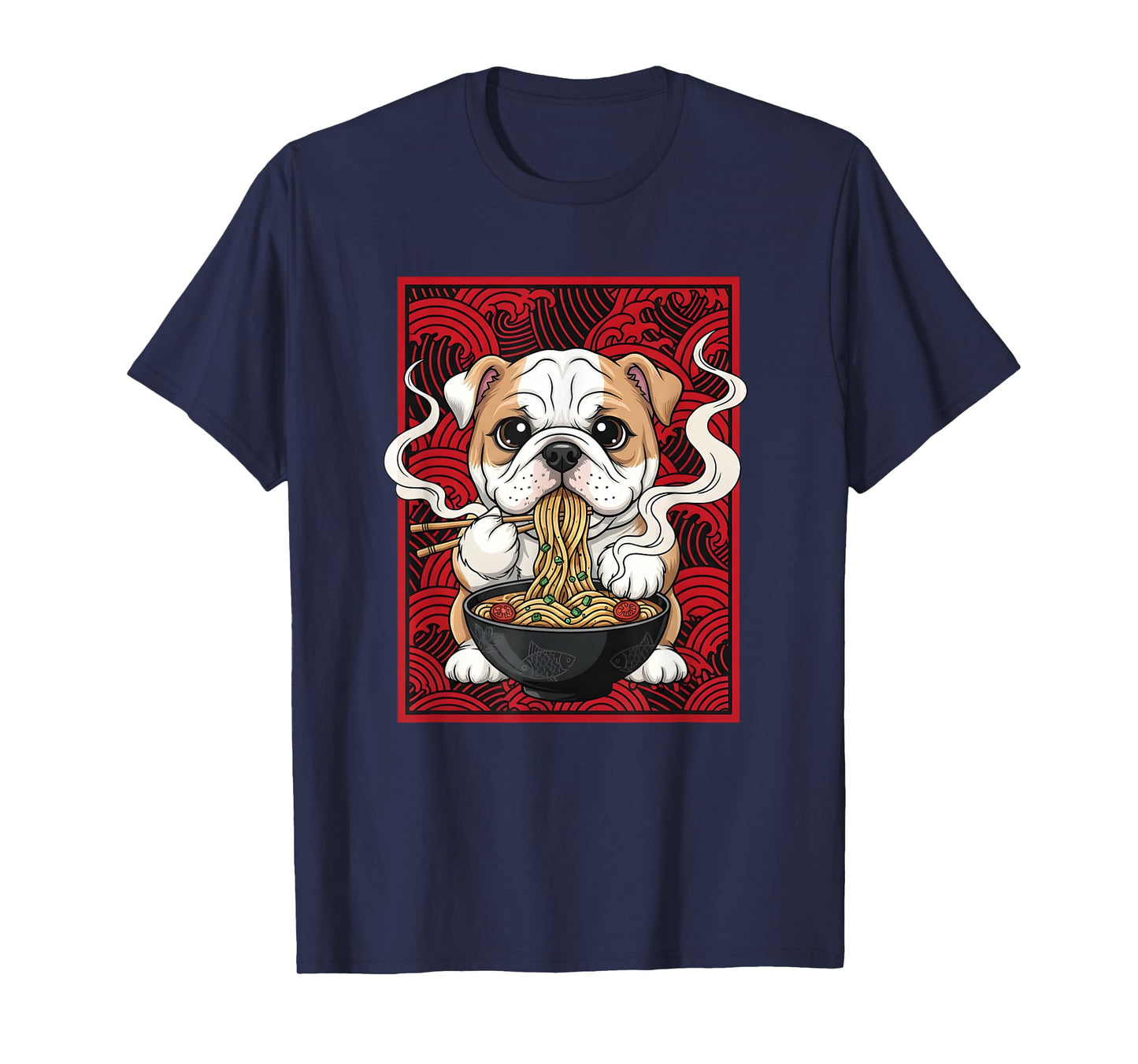 Bulldog Eating Ramen Noodle Anime Ramen Lovers T-Shirt
