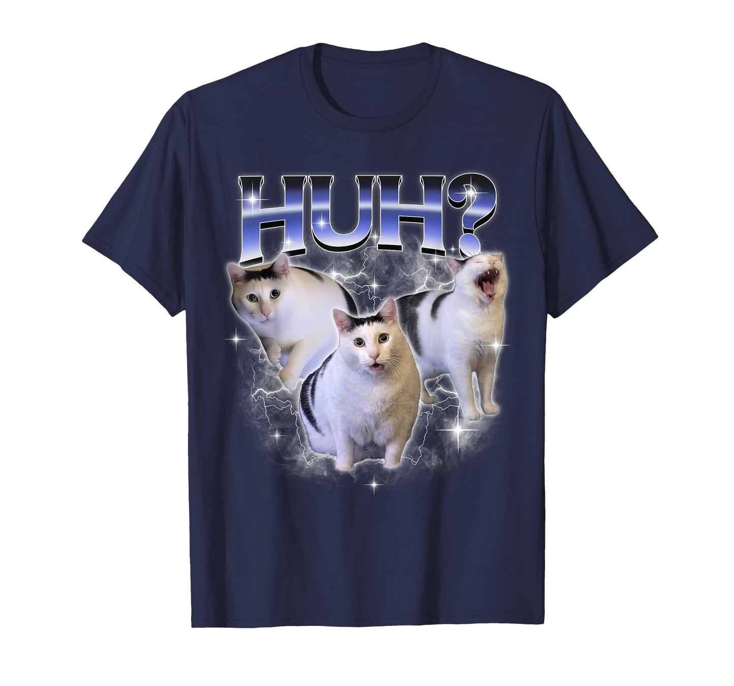 Funny Huh Cat Dank Meme Unhinged Stupid Silly Huh Cat Meme T-Shirt