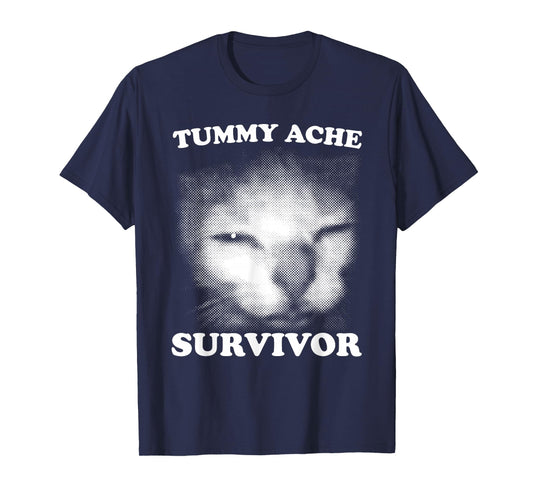I Survived Today's Tummy Ache Survivor Funny Cat Meme T-Shirt