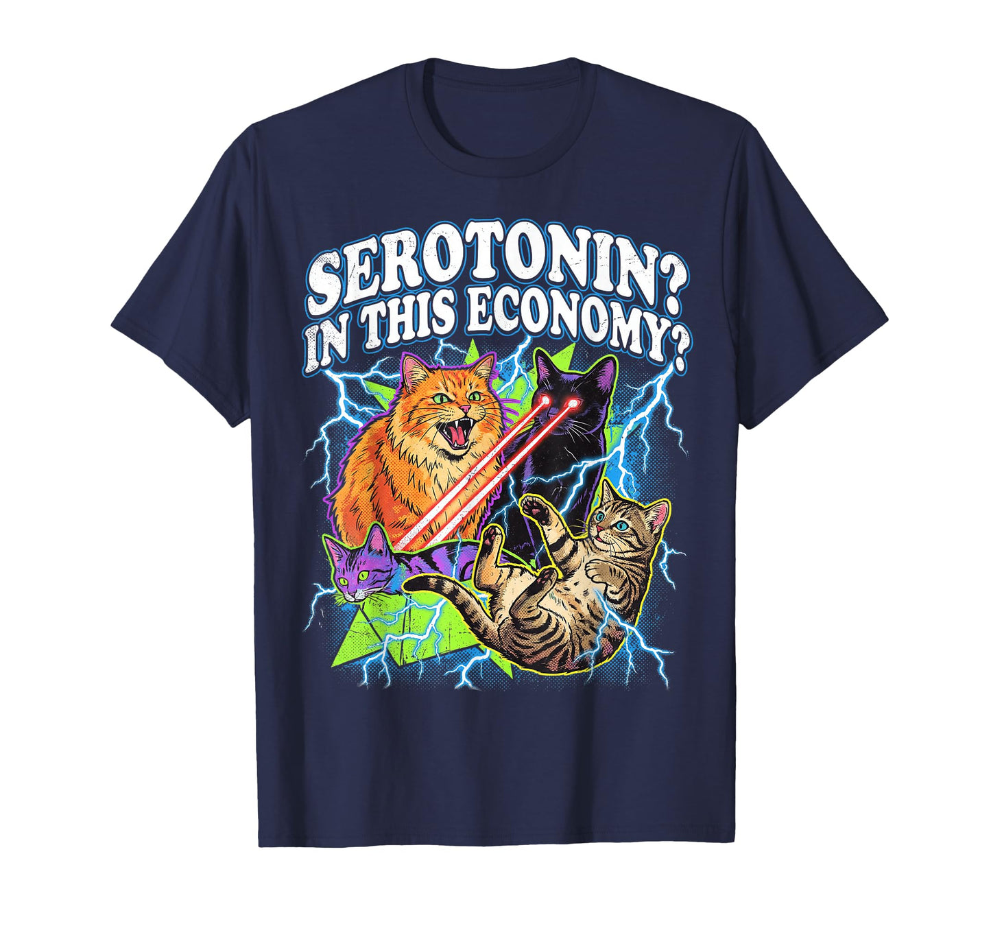 Funny Cat Meme Serotonin in This Economy Sarcastic Design T-Shirt