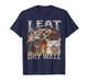 I Eat Drywall Funny Cat Meme Bootleg Graphic Men Women T-Shirt