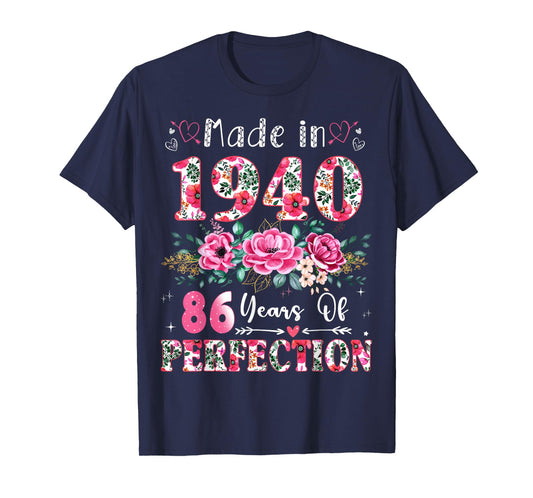 86 Year Old Made in 1940 Floral 86th Birthday Women T-Shirt