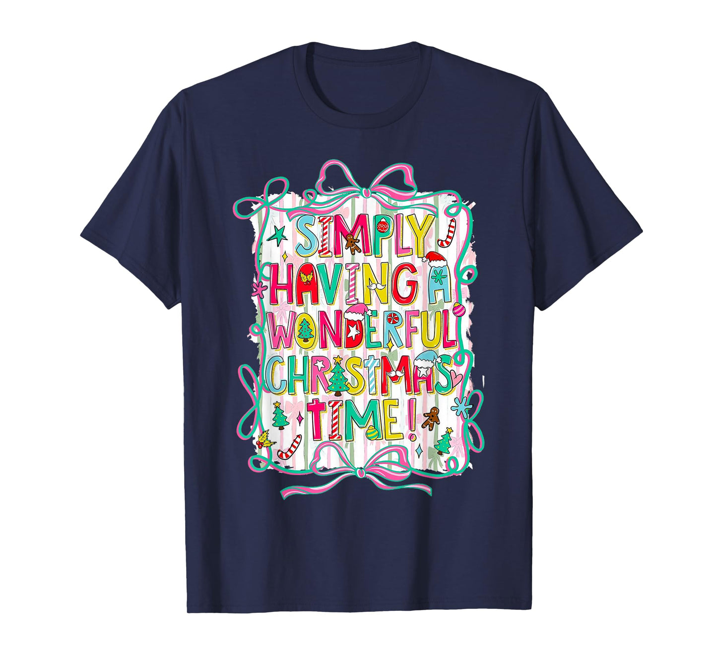 Whimsical Christmas Quote for Holiday Lovers T-Shirt