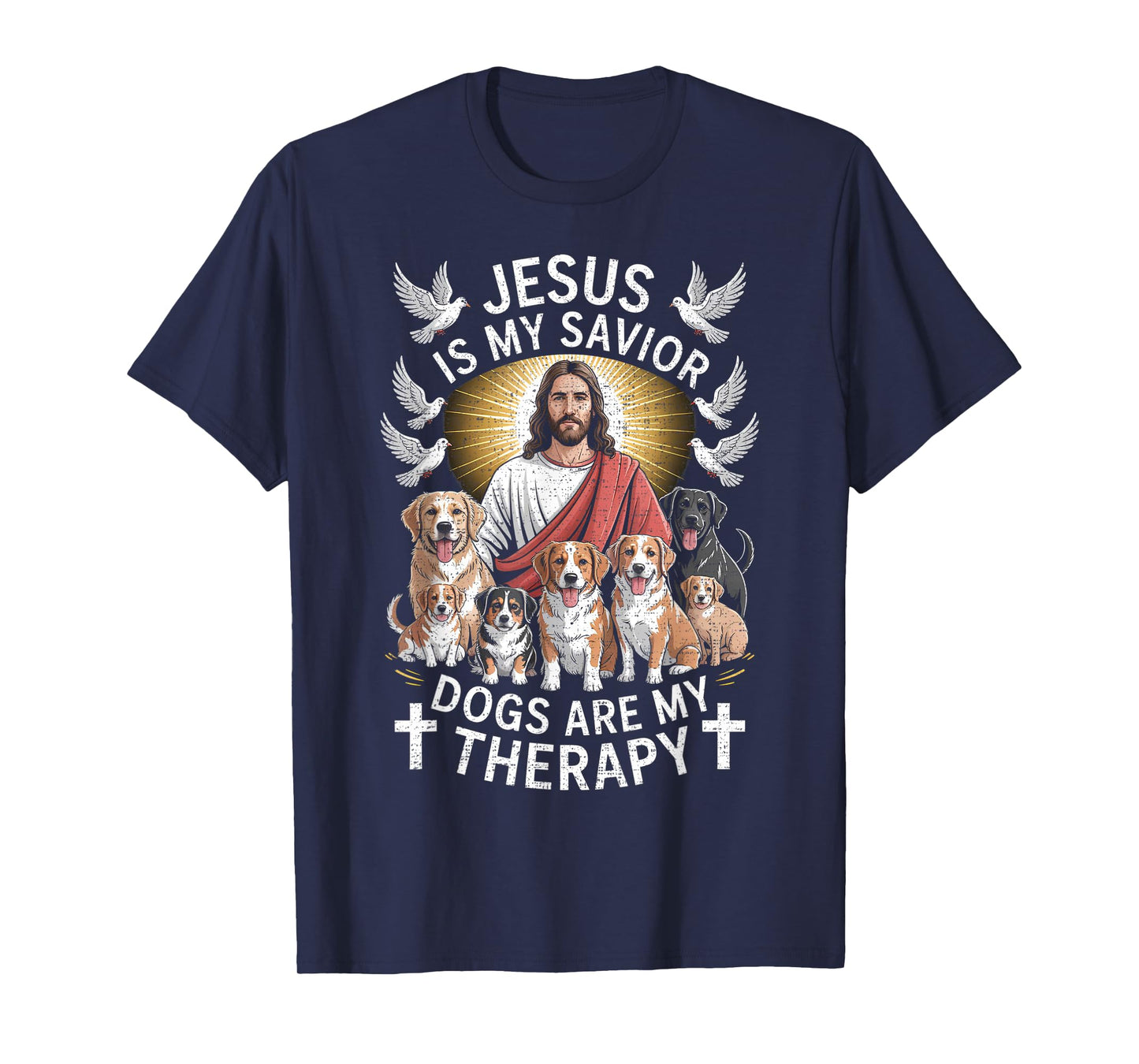 Jesus is My Savior Dogs are My Therapy Funny T-Shirt