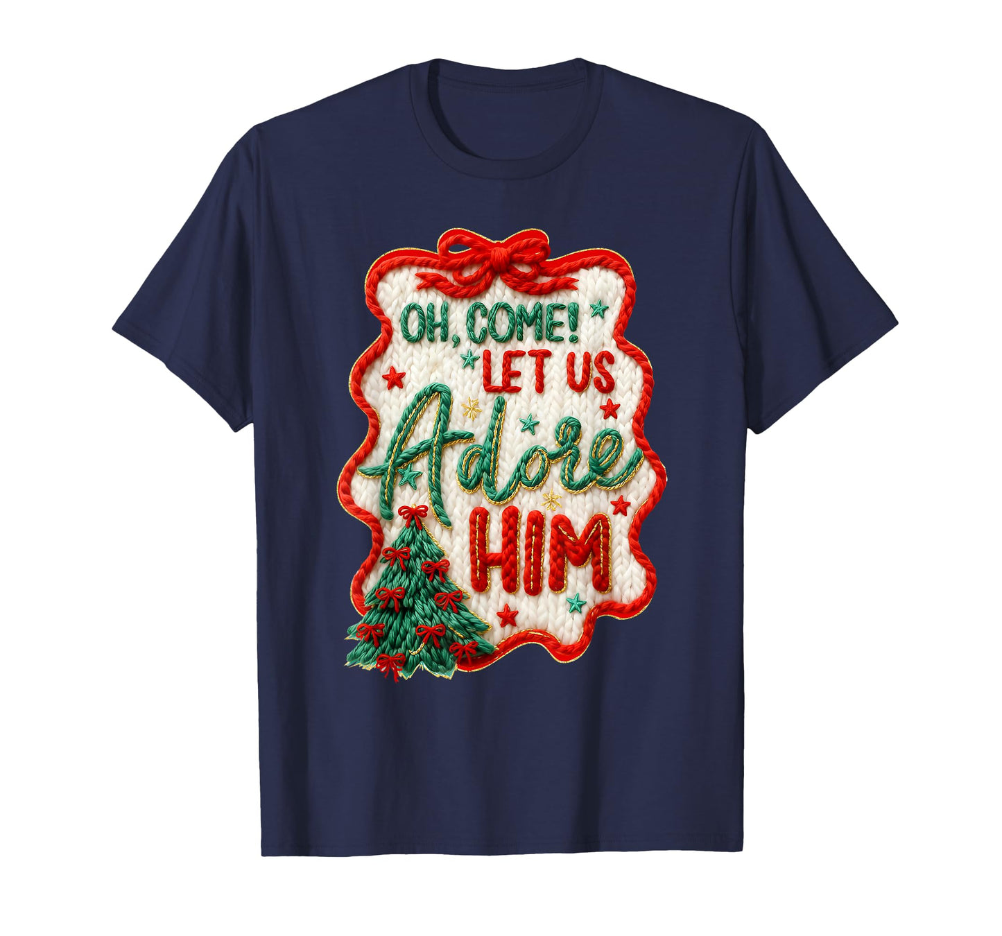 Oh Come Let Us Adore Him Christian Jesus Christmas Holiday T-Shirt