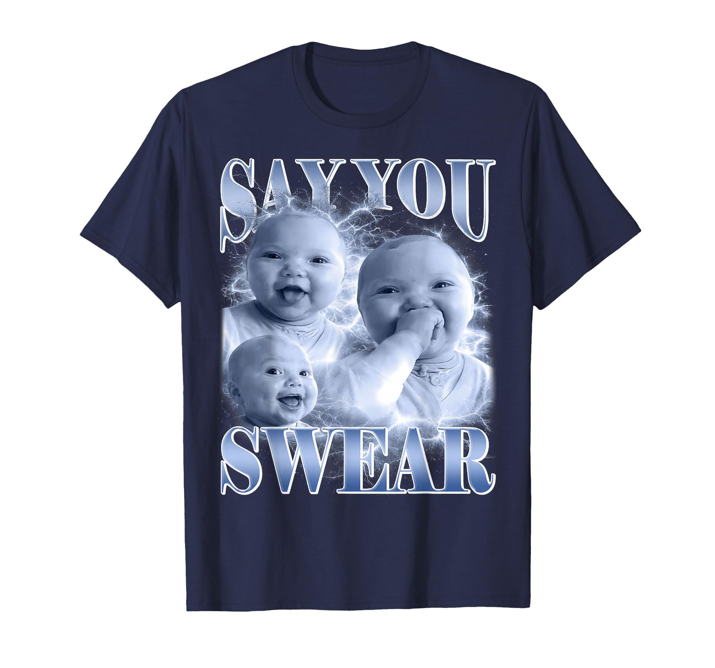 Say You Swear Ai Niche Baby Holding Back Laugh Genz Meme T-Shirt