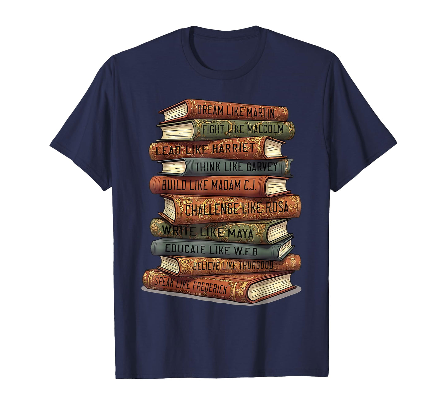 Black History Month Black Leaders African American Teachers T-Shirt